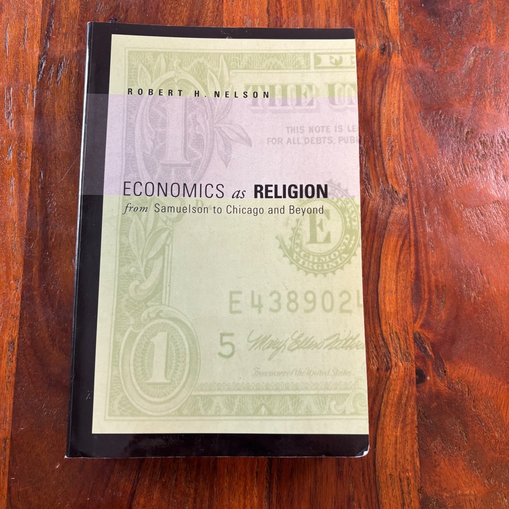 Economics as Religion Robert H Nelson Samuelson to Chicago and Beyond 2006 Paper